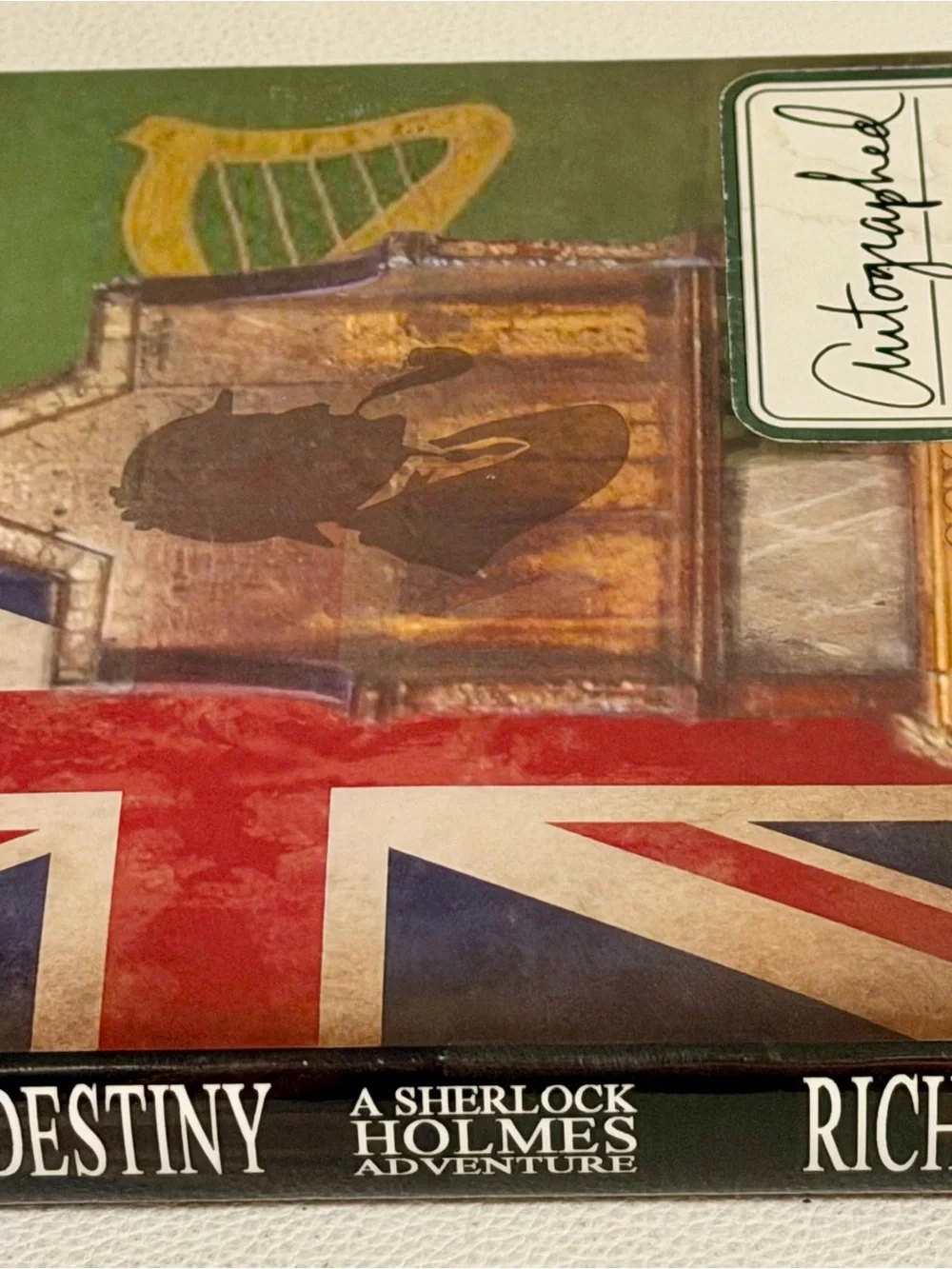 SIGNED Stone of Destiny Sherlock Holmes Adventure Richard T Ryan HC 1st Ed 2017